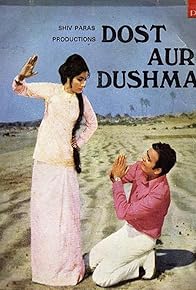 Primary photo for Dost Aur Dushman