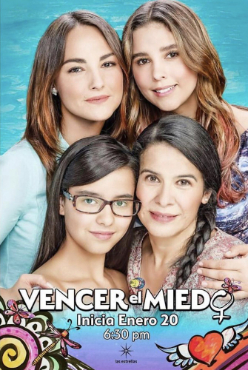 Arcelia Ramírez, Emilia Berjón, Jade Fraser, and Paulina Goto in Vencer el miedo (2020)