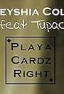 Keyshia Cole Feat. 2Pac: Playa Cardz Right (2008)