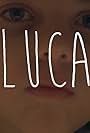 Luca e a identidade secreta do seu pai (2017)