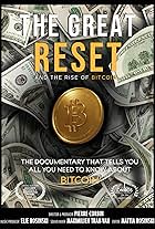 The Great Reset and the Rise of Bitcoin