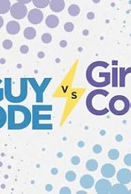 Guy Code vs. Girl Code (2016)