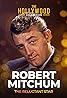 Robert Mitchum: The Reluctant Star (TV Movie 1991) Poster