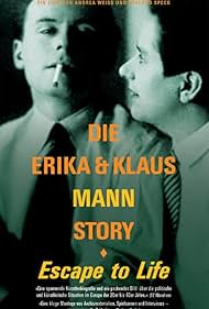 Escape to Life: The Erika and Klaus Mann Story (2000)