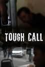 Tough Call (2014)