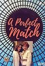 A Perfect Match (1980)