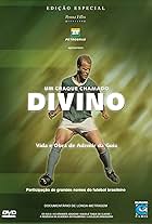 A Football Star Called Divine: Life and Work of Ademir da Guia (2006)