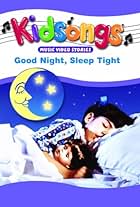 Kidsongs: Good Night, Sleep Tight