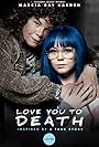 Love You to Death (2019)