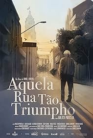 Aquela Rua Tão Triumpho (2016)