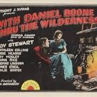 Kathleen Collins, Edward Hearn, and Roy Stewart in Daniel Boone Thru the Wilderness (1926)