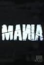 Mania (2007)