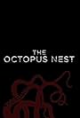 The Octopus Nest (2019)