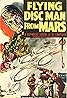 Flying Disc Man from Mars (1950) Poster