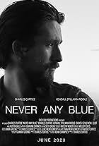 Never Any Blue