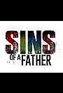 Sins of a Father: The Movie (2018)