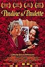 Pauline & Paulette (2001)