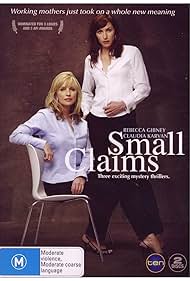 Rebecca Gibney and Claudia Karvan in Small Claims (2004)