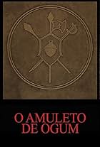 O Amuleto de Ogum