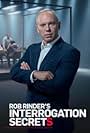 Robert Rinder in Rob Rinder's Interrogation Secrets (2022)