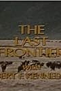 The Last Frontier (1974)