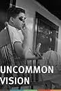 Uncommon Vision: The Life and Times of John Howard Griffin (2011)