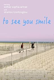 To See You Smile (2018)