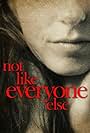 Not Like Everyone Else (2006)