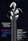 Martha, Ruth & Edie (1988)