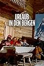 Urlaub in den Bergen: Gipfel der Leidenschaft (2023)