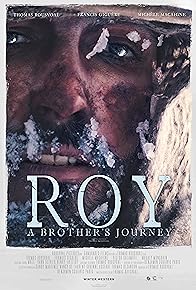 Primary photo for Roy, a Brother's Journey