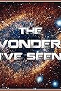 The Wonders I've Seen (2018)