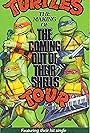 Teenage Mutant Ninja Turtles: The Making of the Coming Out of Their Shells Tour (1990)