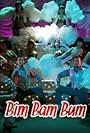 Bim Bam Bum (2012)