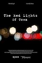 The Red Lights of Town (2025)