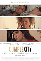 Amara Leyton, Cassidy Knight, Melissa L. Guzman, and Yesi Rodriguez in Complexity (2018)