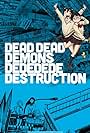 Dead Dead Demons Dededede Destruction (2024)