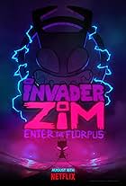 Invader ZIM: Enter the Florpus