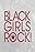 Black Girls Rock! 2017