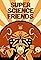 Super Science Friends's primary photo