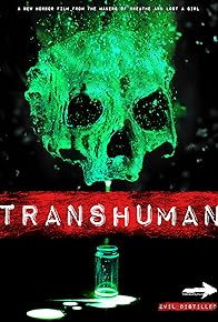 Primary photo for Transhuman