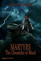 Martyrs - The Chronicles of Blood