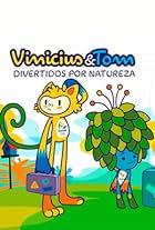 Vinicius & Tom: Funny by Nature (2015)