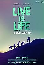 Live Is Life (2021)