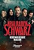 Kohlrabenschwarz (TV Series 2023) Poster