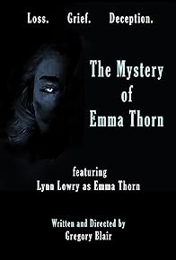 Primary photo for The Mystery of Emma Thorn