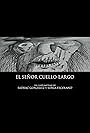 El señor cuello largo (2005)