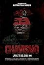 Chavismo: la peste del siglo XXI (2018)