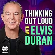 Primary photo for Thinking Out Loud with Elvis Duran