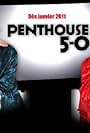 Penthouse 5-0 (2011)